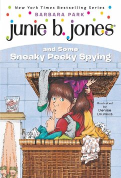 Junie B. Jones #4: Junie B. Jones and Some Sneaky Peeky Spying - Park