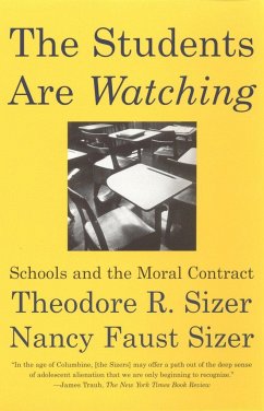 The Students Are Watching - Sizer, Nancy Faust