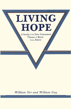 Living Hope - Orr, William; Guy, William