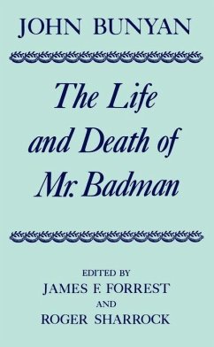 The Life and Death of Mr. Badman - Bunyan, John