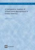A Comparative Analysis of School-Based Management in Central America