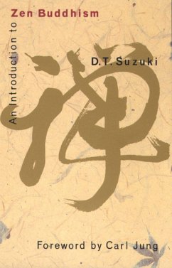 An Introduction to Zen Buddhism - Suzuki, Daisetz Teitaro