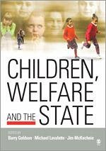 Children, Welfare and the State - Goldson, Barry / Lavalette, Michael / McKechnie, Jim (eds.)