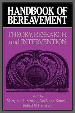 Handbook of Bereavement - Stroebe, S. / Stroebe, Wolfgang / Hansson, O. (eds.)