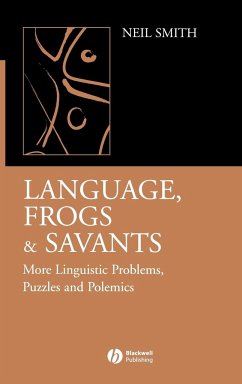 Language, Frogs and Savants - Smith, Neil