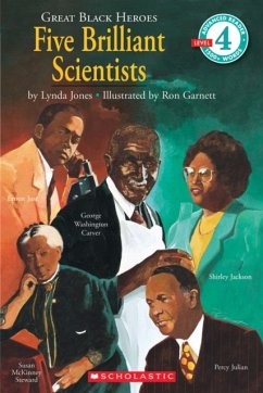 Great Black Heroes: Five Brilliant Scientists (Scholastic Reader, Level 4) - Jones, Lynda