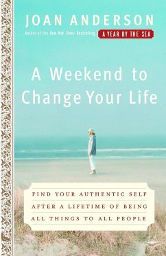 A Weekend to Change Your Life - Anderson, Joan