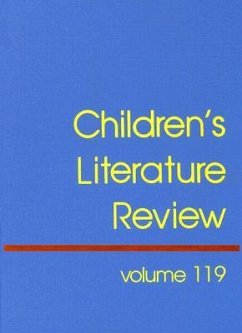 Children's Literature Review: Excerts from Reviews, Criticism, and Commentary on Books for Children and Young People