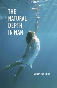 The Natural Depth in Man - Dusen, Wilson Van