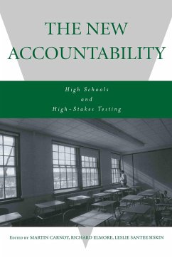 The New Accountability - Carnoy, Martin / Elmore, Richard / Siskin, Leslie (eds.)