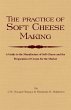 The Practice of Soft Cheesemaking - A... - Bild 1