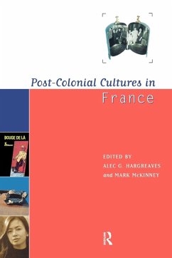 Post-Colonial Cultures in France - Hargreaves, Alec / McKinney, Mark (eds.)