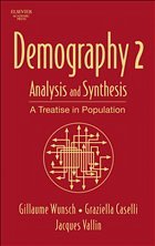 Demography: Analysis and Synthesis, Four Volume Set Demography: Analysis and Synthesis, Four Volume Set