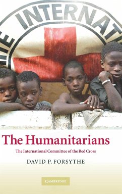 The Humanitarians - Forsythe, David P.