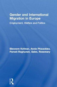 Gender and International Migration in Europe - Kofman, Eleonore; Phizacklea, Annie; Raghuram, Parvati