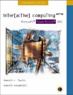 Interactive Computing Series: Microsoft PowerPoint 2000 Introductory Edition - Laudon, Kenneth C.; Rosenblatt, Kenneth