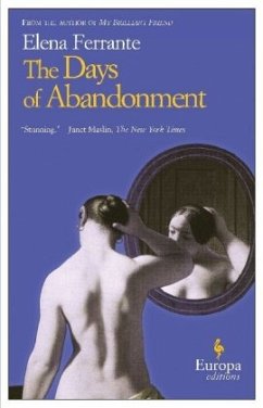 The Days of Abandonment - Ferrante, Elena