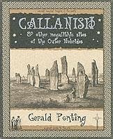 Callanish and Other Megalithic Sites of the Outer Hebrides - Ponting, Gerald