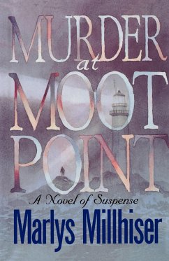 Murder at Moot Point - Millhiser, Marlys