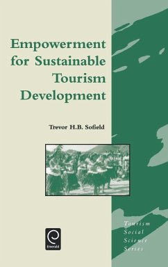 Empowerment for Sustainable Tourism Development - Sofield, Trevor H. B.