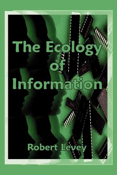 The Ecology of Information - Levey, Robert