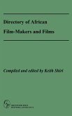 Directory of African Film-Makers and Films