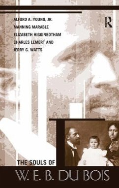 Souls of W.E.B. Du Bois - Young, Alford A; Watts, Jerry Gafio; Marable, Manning