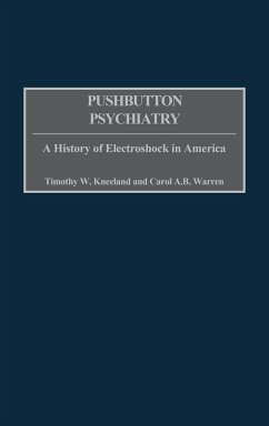 Pushbutton Psychiatry - Kneeland, Timothy W.; Warren, Carol A. B.