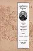Confederate Engineer: Training & Campaigning with John Morris Wampler