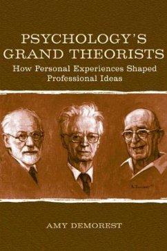 Psychology's Grand Theorists - Demorest, Amy P