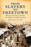 From Slavery to Freetown