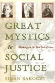 Great Mystics and Social Justice