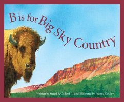 B Is for Big Sky Country - Collard, Sneed B