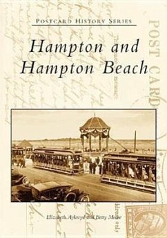 Hampton and Hampton Beach - Aykroyd, Elizabeth; Moore, Betty
