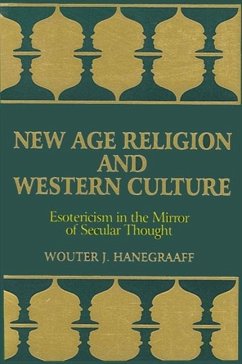 New Age Religion and Western Culture - Hanegraaff, Wouter J