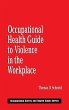 Occupational Health Guide to Violence... - Bild 1