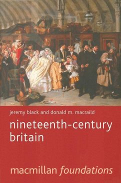 Nineteenth-Century Britain - Black, Jeremy; MacRaild, Donald