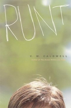 Runt: Story of a Boy - Caldwell, V. M.