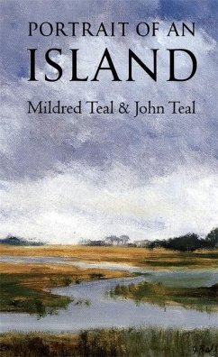 Portrait of an Island - Teal, John; Teal, Mildred