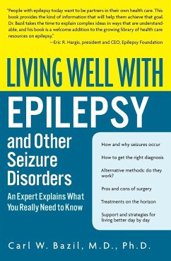 Living Well with Epilepsy and Other Seizure Disorders - Bazil, Carl W