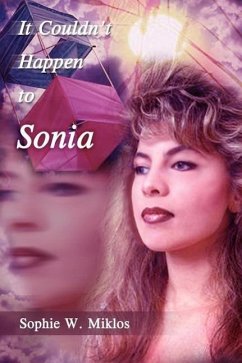 It Couldn't Happen to Sonia - Miklos, Sophie W.