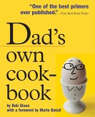 Dad's Own Cookbook