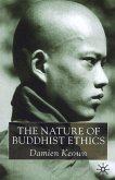 The Nature of Buddhist Ethics