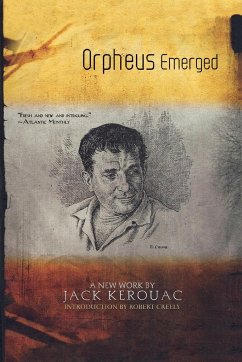 Orpheus Emerged - Kerouac, Jack