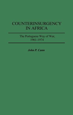 Counterinsurgency in Africa - Cann, John P.