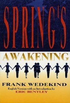 Spring's Awakening - Wedekind, Frank