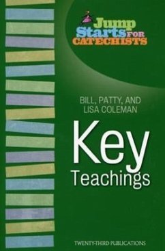 Key Teachings - Coleman, Patty; Coleman, Lisa; Coleman, Bill