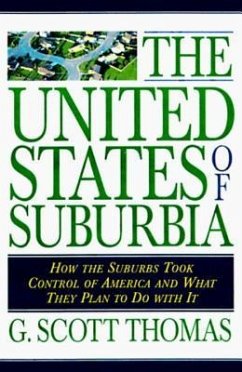 The United States of Suburbia - Thomas, G Scott