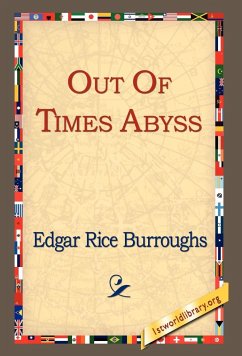 Out of Time's Abyss - Burroughs, Edgar Rice