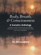 Body, Breath & Consciousness - Bild 1